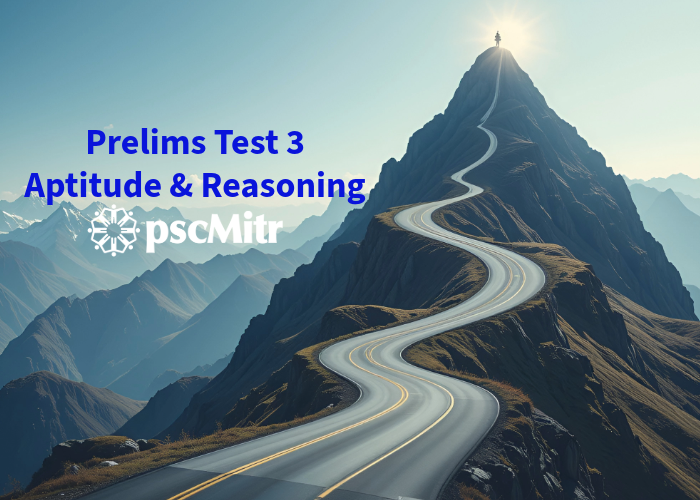 Test 3 Prelims - Aptitude & Reasoning